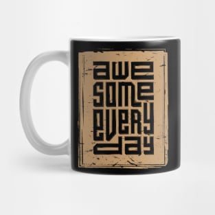 awesome Everyday Mug